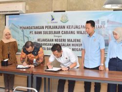 Perkuat Kepastian Hukum, Kejaksaan Negeri Majene dan Bank Sulselbar Cabang Majene Resmi Tanda Tangani Kesepahaman Bersama